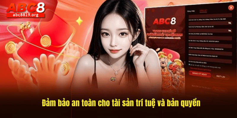 Đảm bảo an toàn cho tài sản trí tuệ và bản quyền