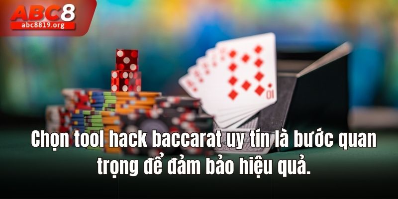 Chọn tool hack baccarat uy tín là bước quan trọng để đảm bảo hiệu quả.