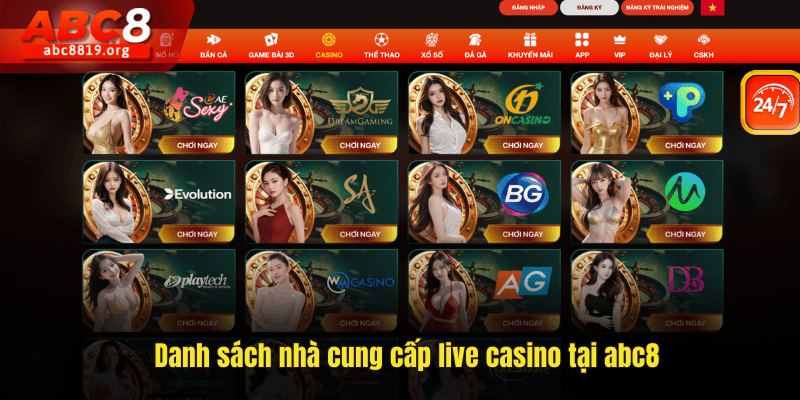 Danh sách nhà cung cấp live casino tại abc8